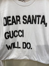 Dear Santa... Tee