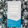 Please Stop Talking Shower Steamers Set